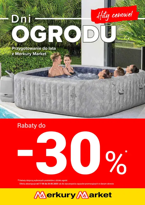 Merkury Market - gazetka promocyjna Gazetka Dni Ogrodu od soboty 17.05 do niedzieli 25.05