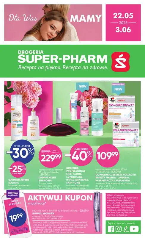 Super-Pharm - gazetka promocyjna Gazetka od czwartku 22.05 do wtorku 03.06