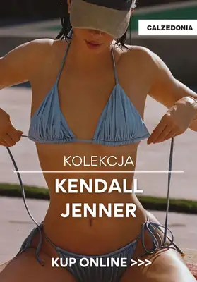 Calzedonia - gazetka promocyjna Kolekcja Kendall Jenner od wtorku 20.05 