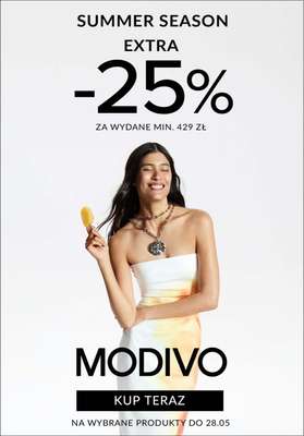 Modivo - gazetka promocyjna EXTRA -25% na wybrane produkty przy zakupach za min. 429 zł od środy 21.05 do środy 28.05