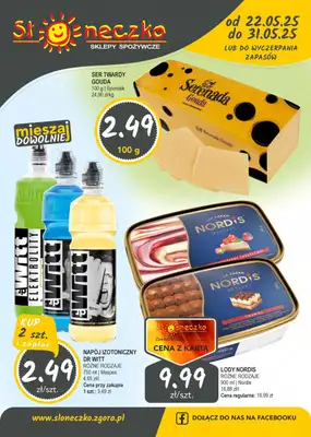 Słoneczko - gazetka promocyjna Gazetka od czwartku 22.05 do soboty 31.05 Słoneczko - gazetka promocyjna Gazetka od czwartku 22.05 do soboty 31.05