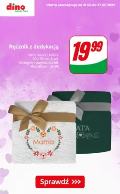 #Dzień Matki - gazetka promocyjna Dino | Kwiaty, czekoladki i upominki na Dzień Mamy! od czwartku 22.05 do poniedziałku 26.05 - strona 3