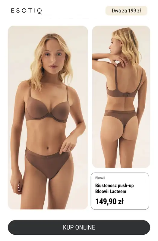 Esotiq - gazetka promocyjna Dwa biustonosze za 199 zł - podwójna radość na Dzień Mamy od czwartku 22.05 do czwartku 29.05 - strona 9