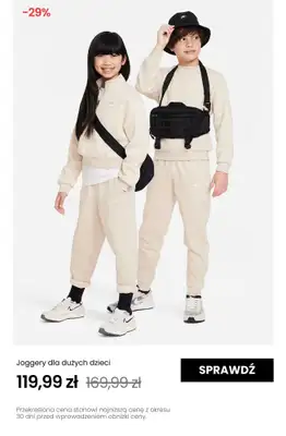 NIKE - gazetka promocyjna Do -30% na produkty dziecięce od poniedziałku 26.05 do niedzieli 01.06 - strona 16 NIKE - gazetka promocyjna Do -30% na produkty dziecięce od poniedziałku 26.05 do niedzieli 01.06 - strona 16