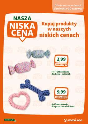 MAXI ZOO - gazetka promocyjna Maxi Zoo - Nasza niska cena od niedzieli 01.06 do poniedziałku 30.06