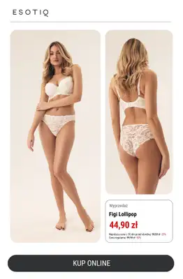 Esotiq - gazetka promocyjna Majtki 4 za 169 zł od poniedziałku 02.06 do poniedziałku 30.06 - strona 5 Esotiq - gazetka promocyjna Majtki 4 za 169 zł od poniedziałku 02.06 do poniedziałku 30.06 - strona 5