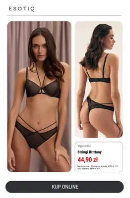 Esotiq - gazetka promocyjna Majtki 4 za 169 zł od poniedziałku 02.06 do poniedziałku 30.06 - strona 2 Esotiq - gazetka promocyjna Majtki 4 za 169 zł od poniedziałku 02.06 do poniedziałku 30.06 - strona 2