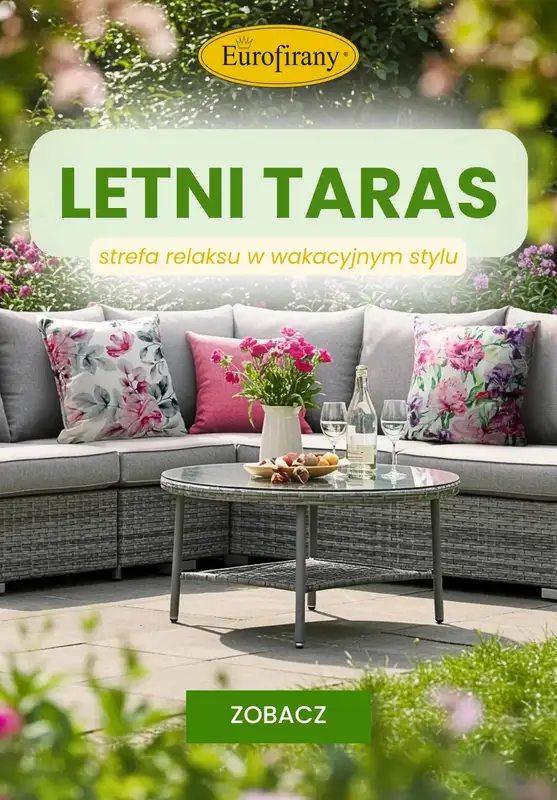 Eurofirany - gazetka promocyjna Taras gotowy na lato od środy 04.06 