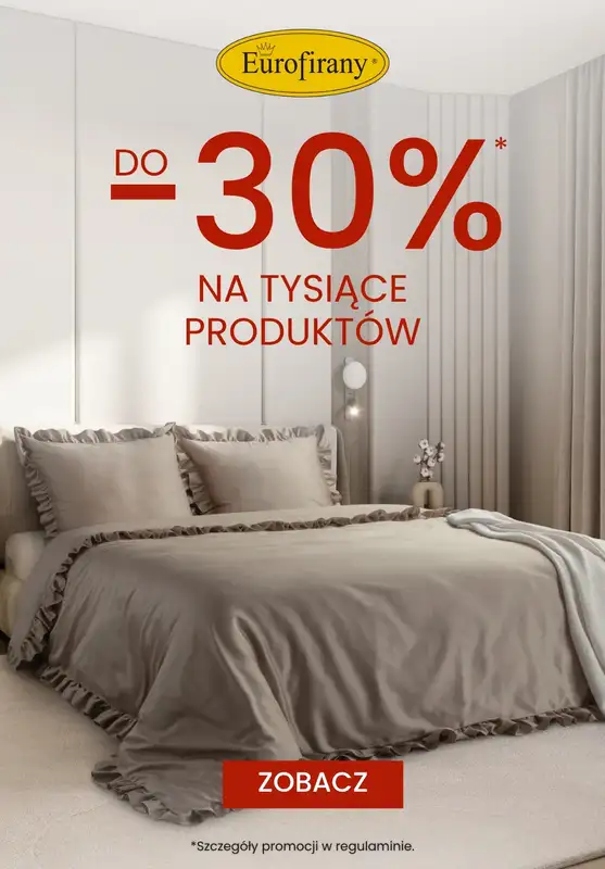 Eurofirany - gazetka promocyjna Do -30% na tysiące produktów! od piątku 06.06 do wtorku 24.06