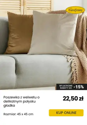 Eurofirany - gazetka promocyjna Wyjątkowe RABATY do -15% od piątku 06.06 do wtorku 24.06 - strona 2 Eurofirany - gazetka promocyjna Wyjątkowe RABATY do -15% od piątku 06.06 do wtorku 24.06 - strona 2