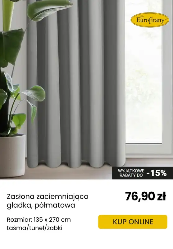 Eurofirany - gazetka promocyjna Wyjątkowe RABATY do -15% od piątku 06.06 do wtorku 24.06 - strona 7