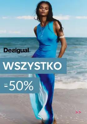 Desigual - gazetka promocyjna Do -50% na wszystko od wtorku 10.06 