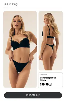 Esotiq - gazetka promocyjna Biustonosze 3 za 2 od czwartku 12.06 do poniedziałku 30.06 - strona 3 Esotiq - gazetka promocyjna Biustonosze 3 za 2 od czwartku 12.06 do poniedziałku 30.06 - strona 3