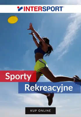 Intersport - gazetka promocyjna Sporty rekreacyjne w super cenach! od piątku 13.06 do wtorku 24.06 Intersport - gazetka promocyjna Sporty rekreacyjne w super cenach! od piątku 13.06 do wtorku 24.06