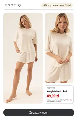 Esotiq - gazetka promocyjna -50% przy zakupach za min. 399 zł od środy 18.06 do poniedziałku 30.06 - strona 6 Esotiq - gazetka promocyjna -50% przy zakupach za min. 399 zł od środy 18.06 do poniedziałku 30.06 - strona 6