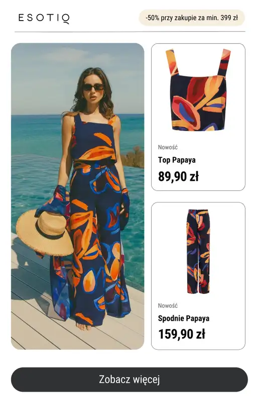 Esotiq - gazetka promocyjna -50% przy zakupach za min. 399 zł od środy 18.06 do poniedziałku 30.06 - strona 10
