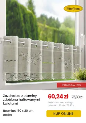 Eurofirany - gazetka promocyjna Zazdrostki: mały detal, wielki efekt od środy 18.06  - strona 8 Eurofirany - gazetka promocyjna Zazdrostki: mały detal, wielki efekt od środy 18.06  - strona 8