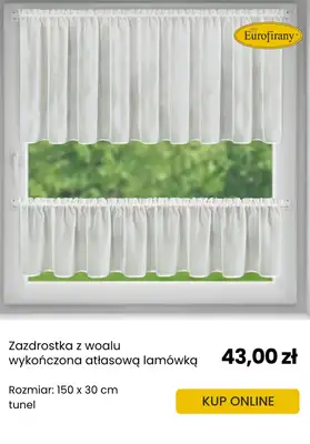 Eurofirany - gazetka promocyjna Zazdrostki: mały detal, wielki efekt od środy 18.06  - strona 2 Eurofirany - gazetka promocyjna Zazdrostki: mały detal, wielki efekt od środy 18.06  - strona 2