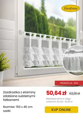 Eurofirany - gazetka promocyjna Zazdrostki: mały detal, wielki efekt od środy 18.06  - strona 3 Eurofirany - gazetka promocyjna Zazdrostki: mały detal, wielki efekt od środy 18.06  - strona 3