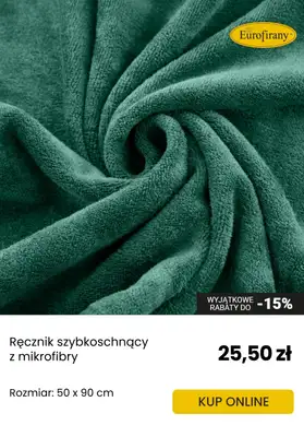 Eurofirany - gazetka promocyjna Ręczniki w SUPERCENACH! od czwartku 19.06  - strona 8 Eurofirany - gazetka promocyjna Ręczniki w SUPERCENACH! od czwartku 19.06  - strona 8