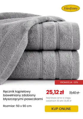 Eurofirany - gazetka promocyjna Ręczniki w SUPERCENACH! od czwartku 19.06  - strona 3 Eurofirany - gazetka promocyjna Ręczniki w SUPERCENACH! od czwartku 19.06  - strona 3