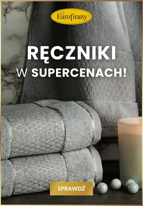 Eurofirany - gazetka promocyjna Ręczniki w SUPERCENACH! od czwartku 19.06 
