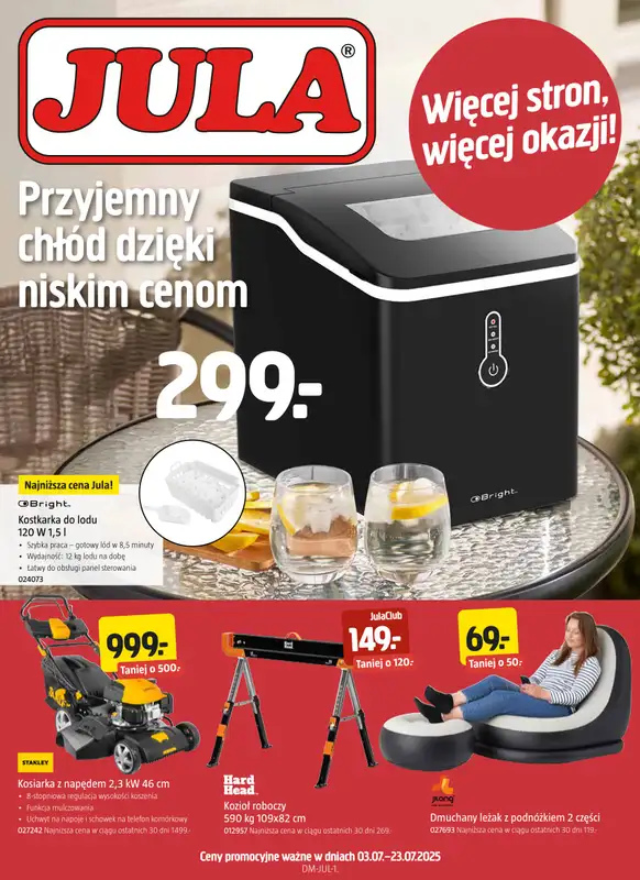Jula - gazetka promocyjna Gazetka od czwartku 03.07 do środy 23.07
