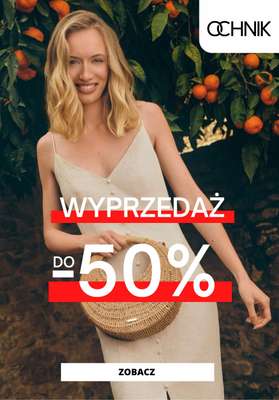 Ochnik - gazetka promocyjna Do -50% na wyprzedaży od wtorku 24.06 
