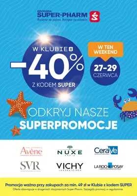 Super-Pharm - gazetka promocyjna Weekend zniżek do -40%! od piątku 27.06 do niedzieli 29.06 Super-Pharm - gazetka promocyjna Weekend zniżek do -40%! od piątku 27.06 do niedzieli 29.06