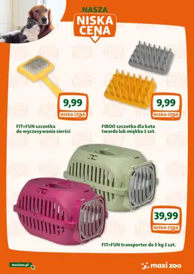 MAXI ZOO - gazetka promocyjna Maxi Zoo - Nasza niska cena od wtorku 01.07 do czwartku 31.07 - strona 7 MAXI ZOO - gazetka promocyjna Maxi Zoo - Nasza niska cena od wtorku 01.07 do czwartku 31.07 - strona 7