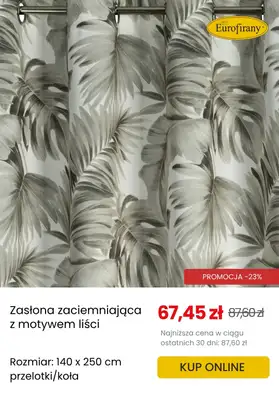 Eurofirany - gazetka promocyjna Zasłony zaciemniające w supercenach! od poniedziałku 30.06  - strona 3 Eurofirany - gazetka promocyjna Zasłony zaciemniające w supercenach! od poniedziałku 30.06  - strona 3