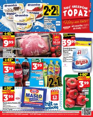 TOPAZ - gazetka promocyjna Gazetka od czwartku 10.07 do środy 16.07