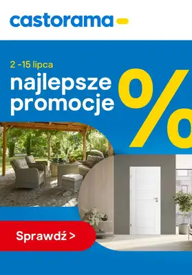 Castorama - gazetka promocyjna Najlepsze promocje! od środy 02.07 do wtorku 15.07 Castorama - gazetka promocyjna Najlepsze promocje! od środy 02.07 do wtorku 15.07