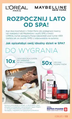 Super-Pharm - gazetka promocyjna Gazetka Summer Sale od piątku 04.07 do piątku 18.07 - strona 19 Super-Pharm - gazetka promocyjna Gazetka Summer Sale od piątku 04.07 do piątku 18.07 - strona 19