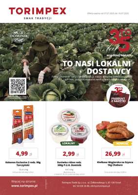Torimpex Toruńska Sieć Sklepów Spożywczych - gazetka promocyjna Gazetka od poniedziałku 07.07 do soboty 19.07