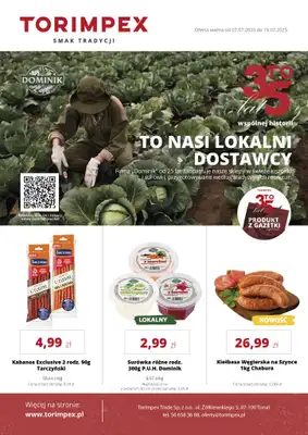 Torimpex Toruńska Sieć Sklepów Spożywczych - gazetka promocyjna Gazetka od poniedziałku 07.07 do soboty 19.07 Torimpex Toruńska Sieć Sklepów Spożywczych - gazetka promocyjna Gazetka od poniedziałku 07.07 do soboty 19.07