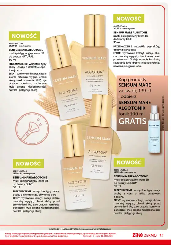 Ziko Dermo - gazetka promocyjna Gazetka od czwartku 10.07 do środy 23.07 - strona 13