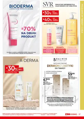 Ziko Dermo - gazetka promocyjna Gazetka od czwartku 10.07 do środy 23.07 - strona 17