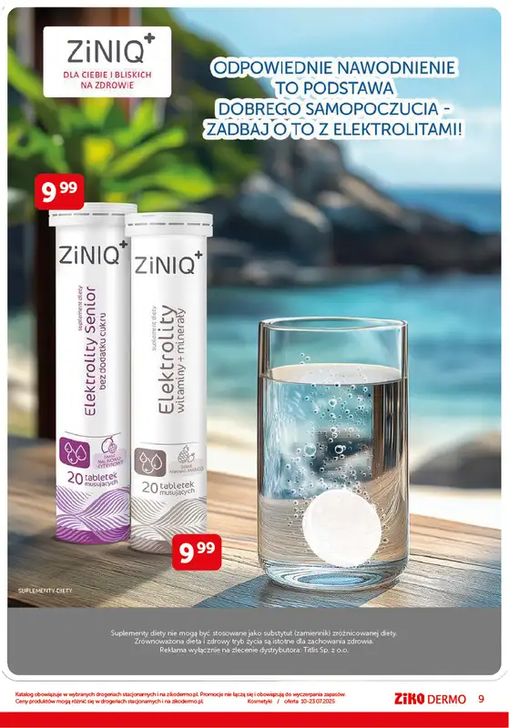 Ziko Dermo - gazetka promocyjna Gazetka od czwartku 10.07 do środy 23.07 - strona 9