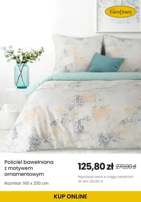 Eurofirany - gazetka promocyjna Outlet – pościel w supercenach od środy 09.07  - strona 5 Eurofirany - gazetka promocyjna Outlet – pościel w supercenach od środy 09.07  - strona 5