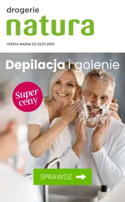 Drogerie Natura - gazetka promocyjna Depilacja i golenie - promocje! od poniedziałku 14.07 do wtorku 22.07