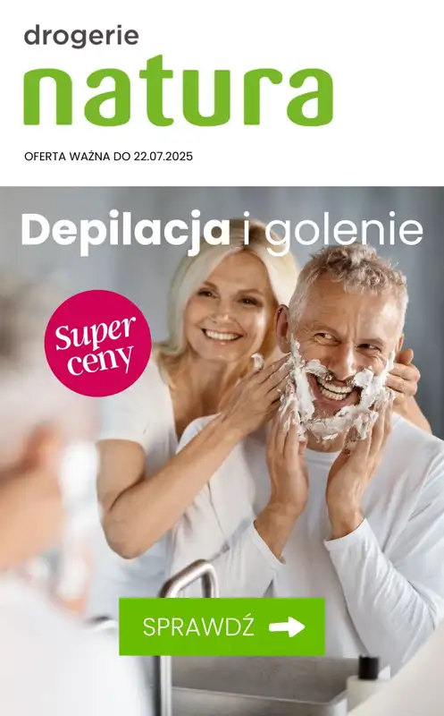 Drogerie Natura - gazetka promocyjna Depilacja i golenie - promocje! od poniedziałku 14.07 do wtorku 22.07