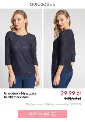 Quiosque - gazetka promocyjna Bluzki damskie od 29,99 zł od czwartku 17.07  - strona 4