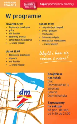 Drogerie DM - gazetka promocyjna Wrocław, już otwarta nowa drogeria w Galerii Dominikańskiej od czwartku 17.07 do soboty 26.07 - strona 2 Drogerie DM - gazetka promocyjna Wrocław, już otwarta nowa drogeria w Galerii Dominikańskiej od czwartku 17.07 do soboty 26.07 - strona 2