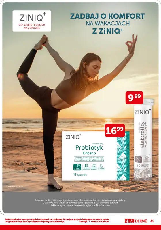 Ziko Dermo - gazetka promocyjna Gazetka od czwartku 24.07 do środy 06.08 - strona 31