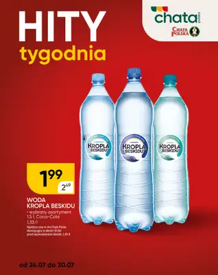 Chata Polska - gazetka promocyjna Hity tygodnia od czwartku 24.07 do środy 30.07 - strona 3 Chata Polska - gazetka promocyjna Hity tygodnia od czwartku 24.07 do środy 30.07 - strona 3