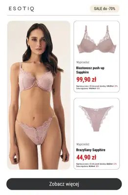 Esotiq - gazetka promocyjna Wyprzedaż do -70% – jeszcze więcej produktów! od środy 23.07  - strona 9 Esotiq - gazetka promocyjna Wyprzedaż do -70% – jeszcze więcej produktów! od środy 23.07  - strona 9