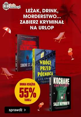 taniaksiazka.pl - gazetka promocyjna -55% na drugi kryminał od piątku 25.07 do czwartku 31.07