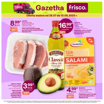 Frisco - gazetka promocyjna Gazetka od poniedziałku 28.07 do niedzieli 10.08