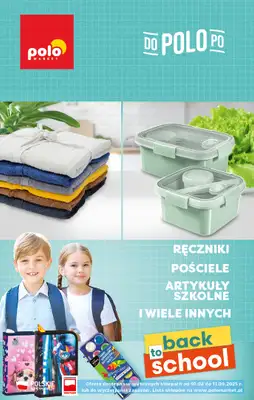 POLOmarket - gazetka promocyjna Back to school z Polo od piątku 01.08 do czwartku 11.09